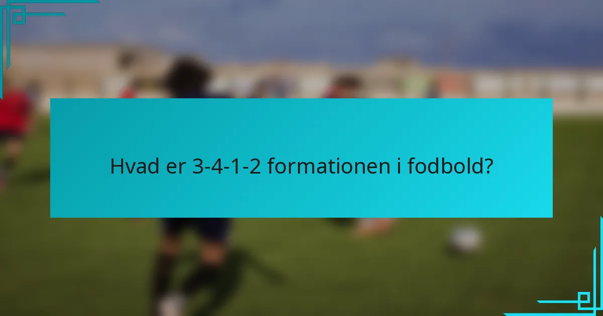 Hvad er 3-4-1-2 formationen i fodbold?